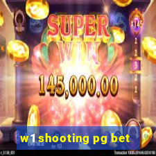 w1 shooting pg bet